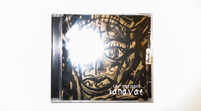KANAVAL, THE MARIGOLD OUT NOW!