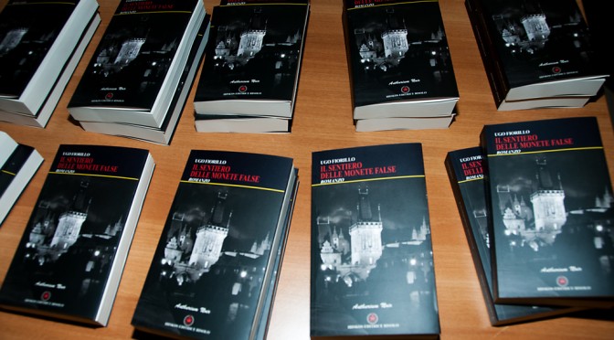 IL SENTIERO DELLE MONETE FALSE, UGO FIORILLO